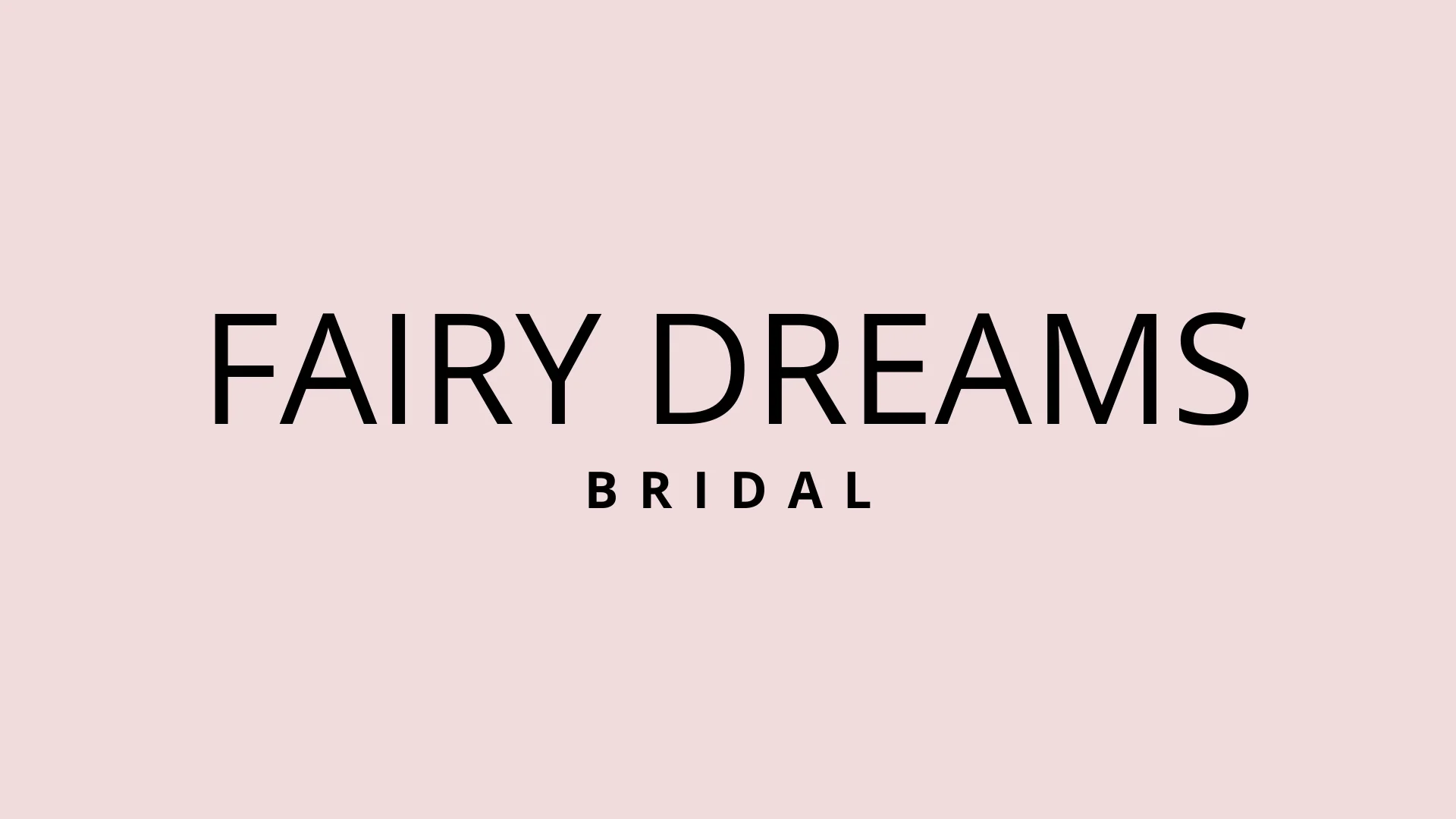 FAIRY DREAMS BRIDAL